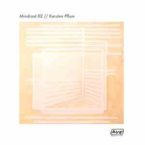 Karsten Pflum - Mindcast Mixtape 04/2013 download free