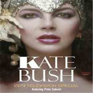 Kate Bush - 1979 Television Special download free