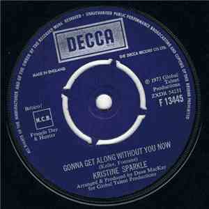 Kristine Sparkle - Gonna Get Along Without You Now download free