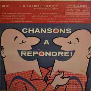 La Famille Soucy - Chansons À Répondre download free