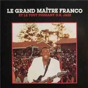 Le Grand Maitre Franco Et Le Tout Puissant O.K. Jazz - Untitlted download free