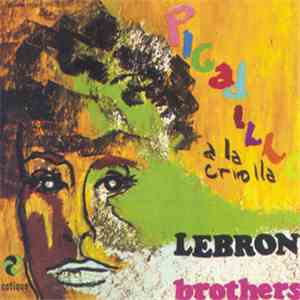 Lebron Brothers - Picadillo A La Criolla download free