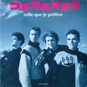 Les Désaxés - Celle Que Je Préfére download free