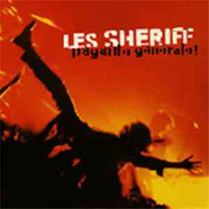 Les Sheriff - Pagaille Générale ! download free