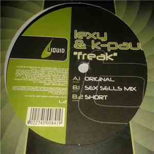 Lexy & K-Paul - Freak download free