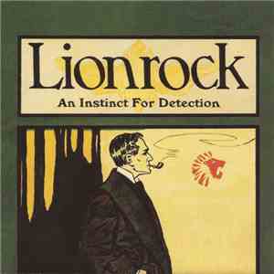 Lionrock - An Instinct For Detection download free