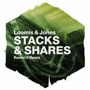 Loomis & Jones - Stacks & Shares (Room10 Remix) download free