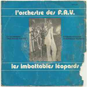 L'Orchestre Des F.A.V., Les Imbattables Léopards - He Ya Wannan / Dounian Sougouri download free