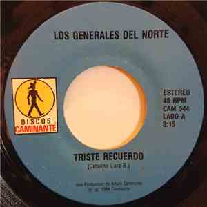 Los Generales Del Norte - Triste Recuerdo download free