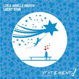 LTN & Arielle Maren - Lucky Star download free