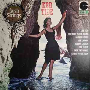 Lush Strings - Ebb Tide download free