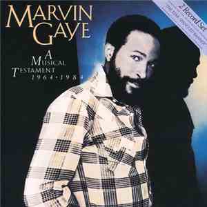 Marvin Gaye - A Musical Testament 1964 - 1984 download free