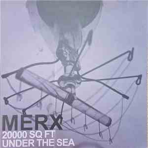 Merx  - 20000 Sq Ft Under The Sea download free