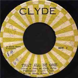 Methodist Youth Choir - That All Be One / What Is A Jamaican? download free