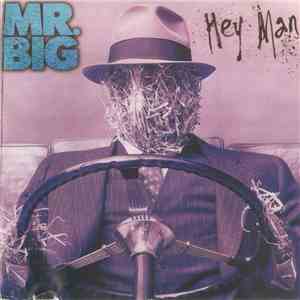 Mr. Big - Hey Man download free