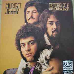 Mungo Jerry - Memoirs Of A Stockbroker download free