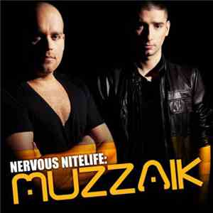 Muzzaik - Nervous Nitelife download free