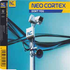 Neo Cortex - Don't You download free