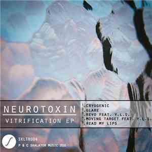 Neurotoxin  - Vitrification EP download free