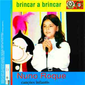 Nuno Roque  - Brincar A Brincar download free