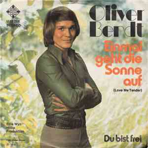 Oliver Bendt - Einmal Geht Die Sonne Auf download free