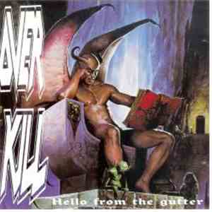 Overkill - Hello From The Gutter download free