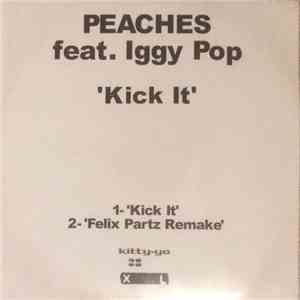 Peaches - Kick It download free