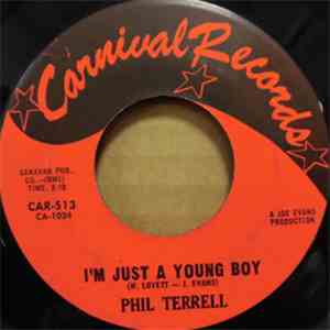 Phil Terrell - I'll Erase You / I'm just a Young Boy download free