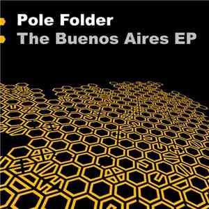 Pole Folder - Buenos Aires EP download free
