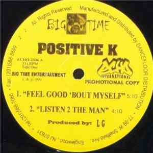 Positive K - Feel Good 'Bout Myself download free