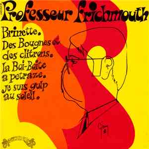 Professeur Frichmouth - Brinette download free
