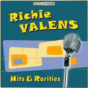 Richie Valens - Hits & Rarities download free