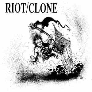 Riot/Clone - Still No Government Like No Government download free