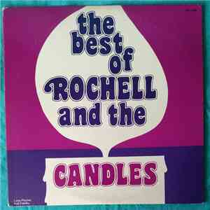 Rochell & The Candles - The Best Of Rochell And The Candles download free