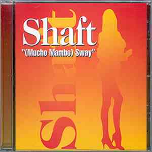 Shaft - (Mucho Mambo) Sway download free