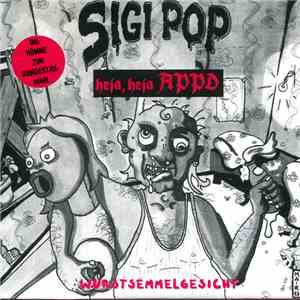 Sigi Pop - Heja, Heja APPD download free