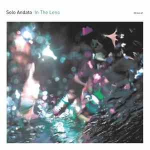 Solo Andata - In The Lens download free