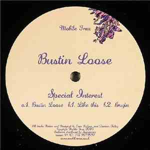 Special Interest - Bustin Loose download free
