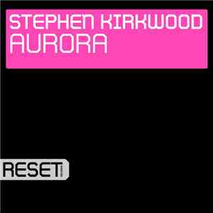 Stephen Kirkwood - Aurora download free