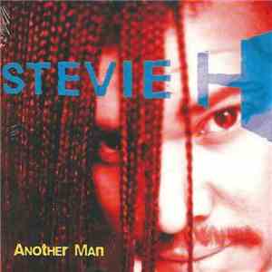 Stevie H - Another Man download free