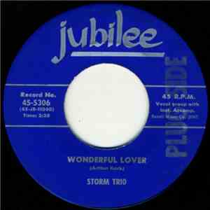 Storm Trio - Wonderful Lover / Ma Ma Rock And Roll download free