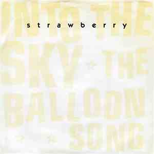 Strawberry  - Into The Sky download free