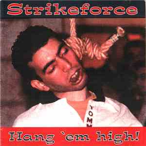 Strikeforce  - Hang 'Em High! download free