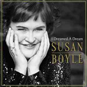 Susan Boyle - I Dreamed A Dream download free