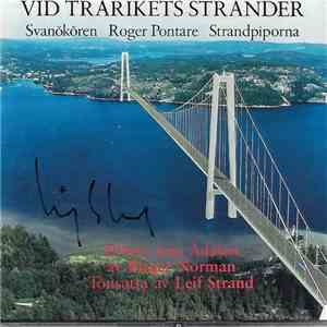 Svanökören, Roger Pontare, Strandpiporna - Vid Trärikets Stränder download free