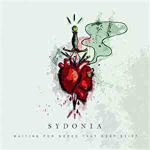 Sydonia - Waiting For Words That Don't Exist download free
