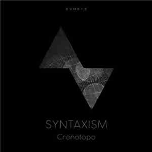 Syntaxism - Cronotopo download free