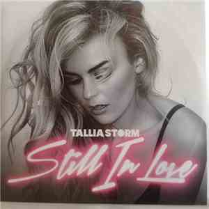 Tallia Storm - Still In Love download free
