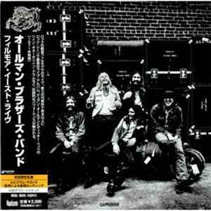 The Allman Brothers Band - The Allman Brothers Band At Fillmore East download free