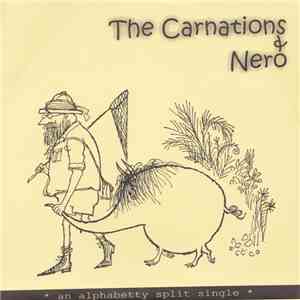 The Carnations  And Nero  - Alphabetty Split Single download free